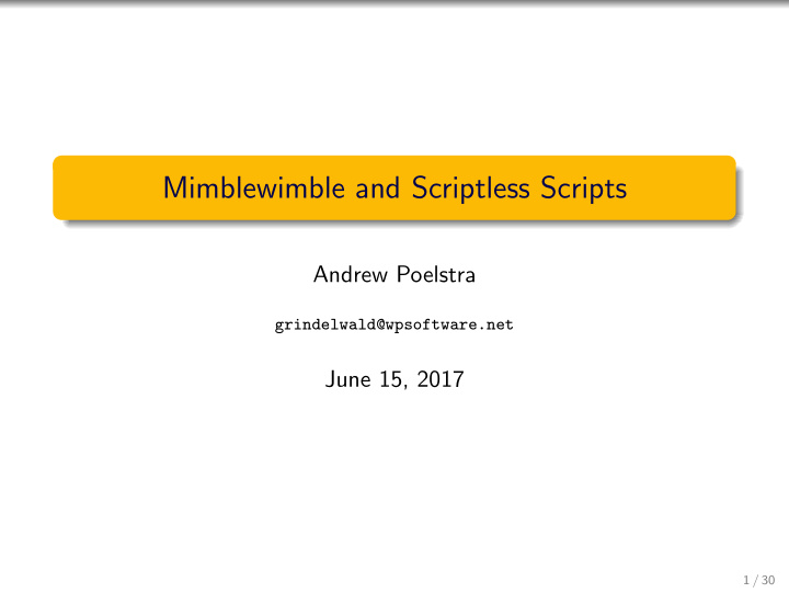 mimblewimble and scriptless scripts