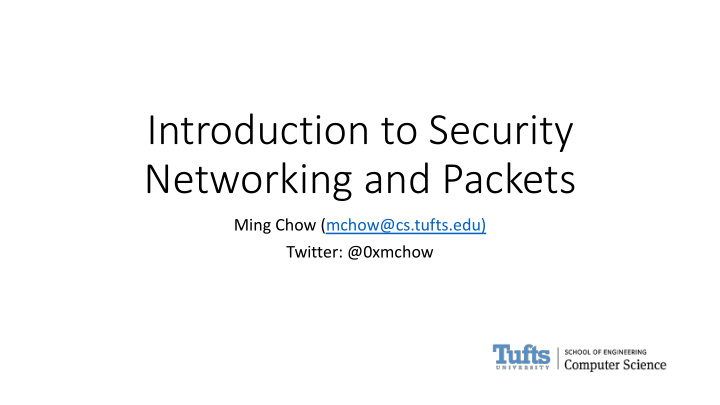 introduction to security networking and packets
