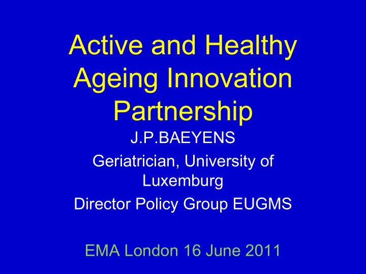 active and healthy ageing innovation partnership