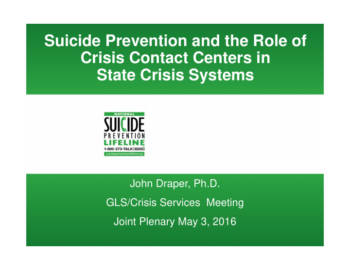 suicide prevention and the role of crisis contact centers