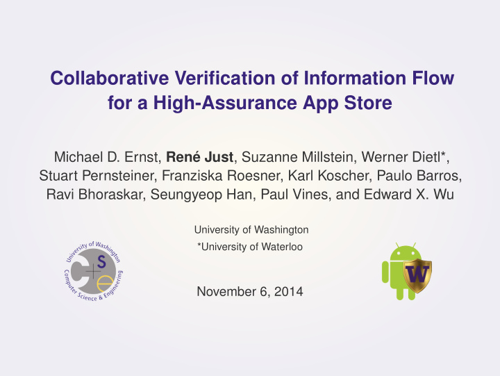 collaborative verification of information flow for a high