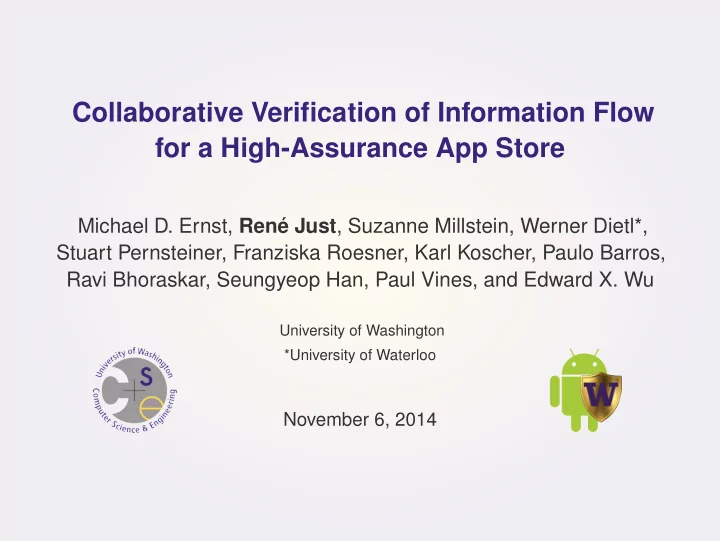 collaborative verification of information flow for a high