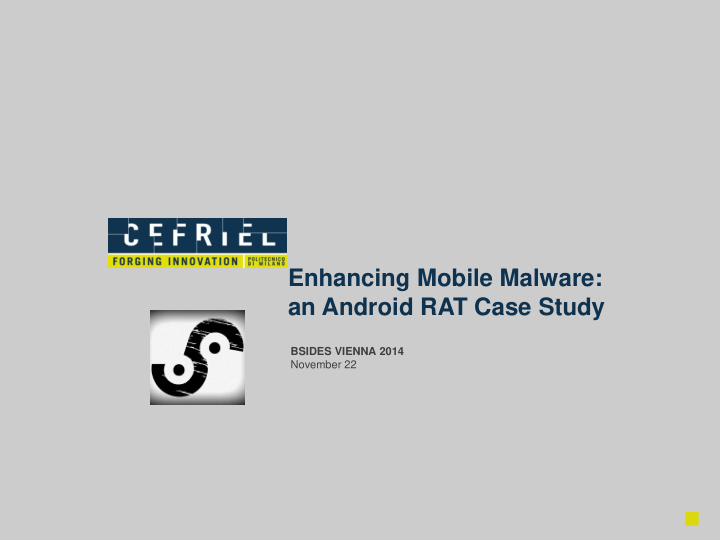 enhancing mobile malware
