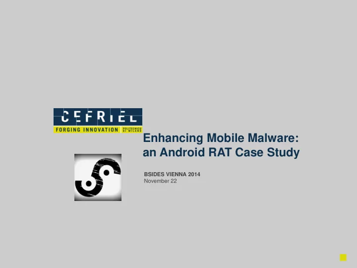 enhancing mobile malware