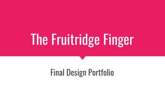 The Fruitridge Finger  Final Design Portfolio  The Issue  The Fruitridge Finger is an area of
