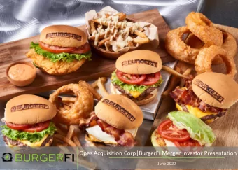 Opes Acquisition Corp|BurgerFi Merger Investor Presentation  June 2020  Disclaimer Opes Acquisition