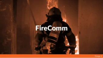 FireComm  Orange A  Getting Lost is Dangerous  Before they ran out of air, they usually were