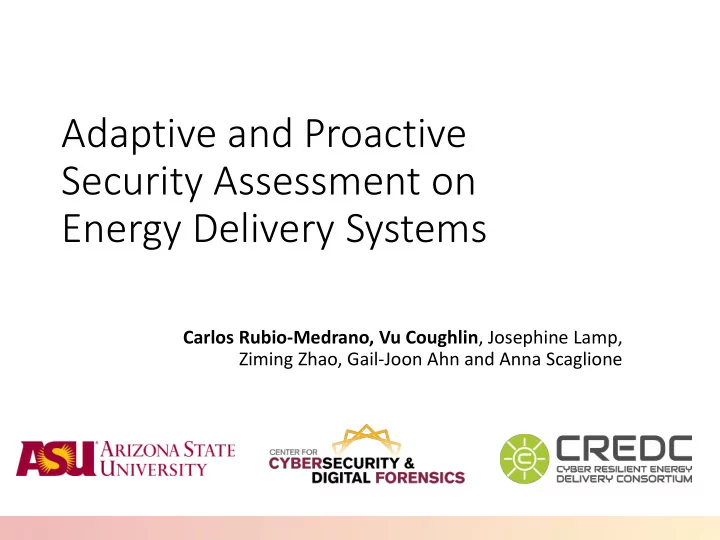adaptive and proactive security assessment on energy