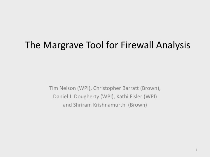 the margrave tool for firewall analysis