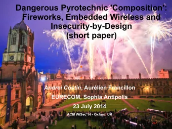 Dangerous Pyrotechnic 'Composition':  Fireworks, Embedded Wireless and  Insecurity-by-Design