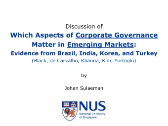 Which Aspects of Corporate Governance  Matter in Emerging Markets:  Evidence from Brazil, India,