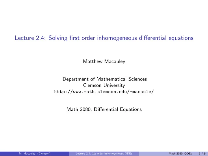 lecture 2 4 solving first order inhomogeneous