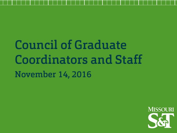 council of graduate coordinators and staff
