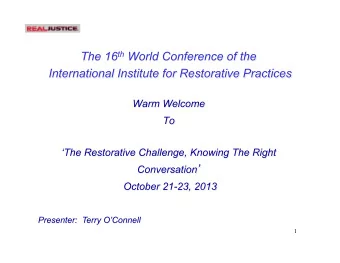 1  ! Knowing The Right Conversation  What would the right conversation look and sound like