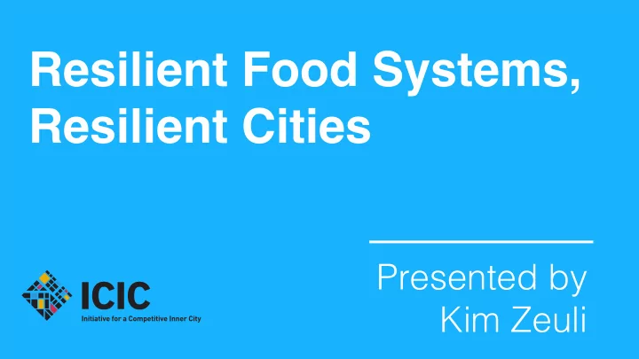 resilient food systems resilient cities