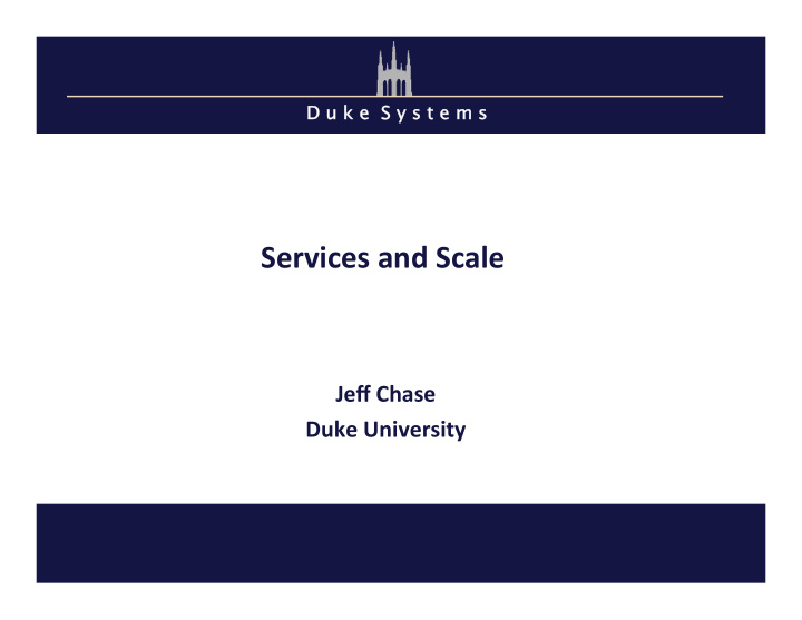 services and scale