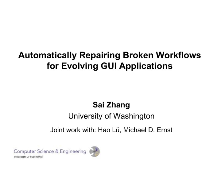 automatically repairing broken workflows for evolving gui