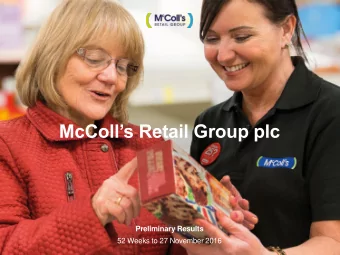 McColls Retail Group plc  Preliminary Results  52 Weeks to 27 November 2016  Important notice