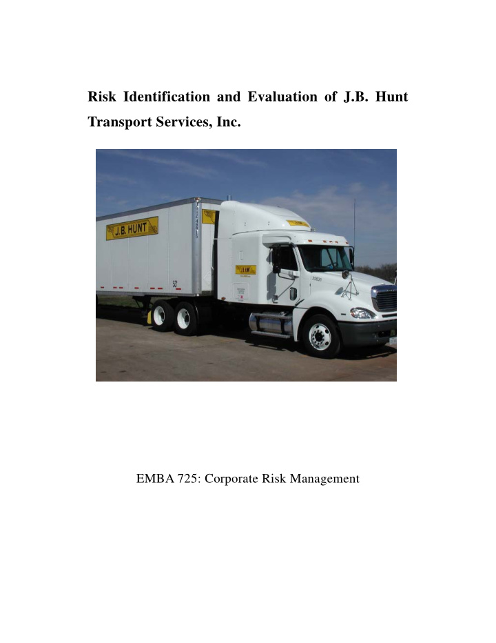 risk identification and evaluation of j b hunt transport
