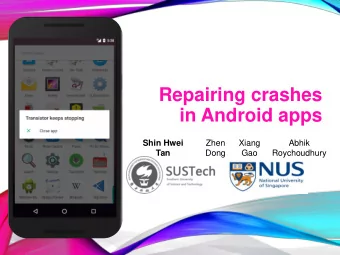 in Android apps  Shin Hwei  Zhen  Xiang  Abhik  Tan  Dong  Gao  Roychoudhury  2  Prevalence of
