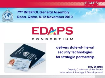 delivers state-of-the-art  security technologies  for strategic partnership  Yuriy Shostak  Deputy