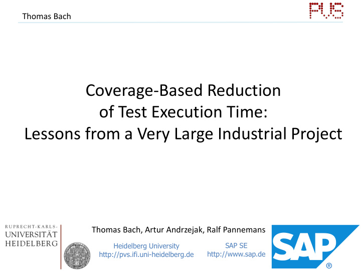coverage based reduction of test execution time lessons