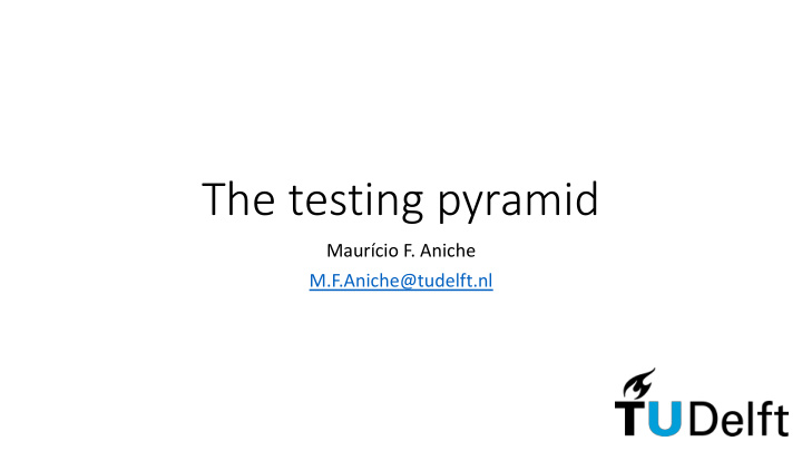 the testing pyramid