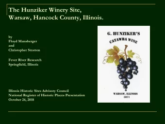 The Hunziker Winery Site,  Warsaw, Hancock County, Illinois.  by  Floyd Mansberger  and