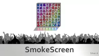 SmokeScreen  Silver A  Market  $360 Million Growing Pyrotechnics Display Industry [1]  Product Need