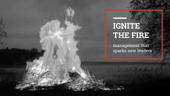 THE FIRE  I  management that  sparks new leaders  NICK CALDWELL  @nickcald  Chief Product Officer