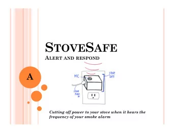 S MOKE D ETECTOR V ARIABILITY  Key Challenges  Smoke alarm frequency is consistently