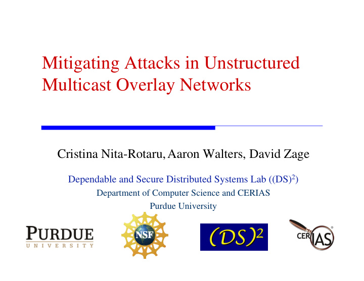 mitigating attacks in unstructured multicast overlay