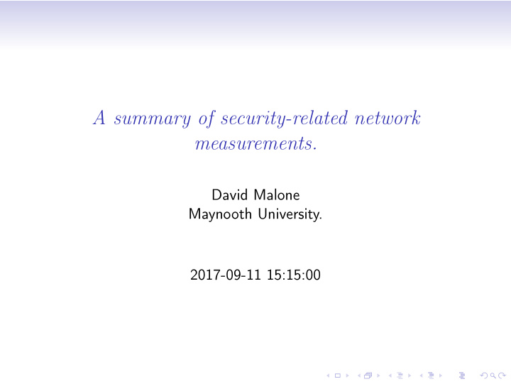 a summary of security related network measurements