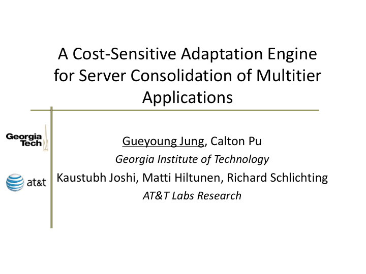 a cost sensitive adaptation engine for server