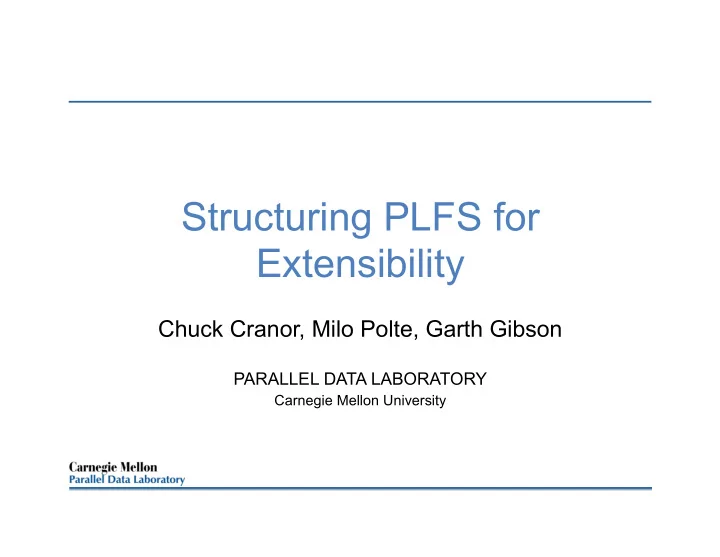 structuring plfs for extensibility