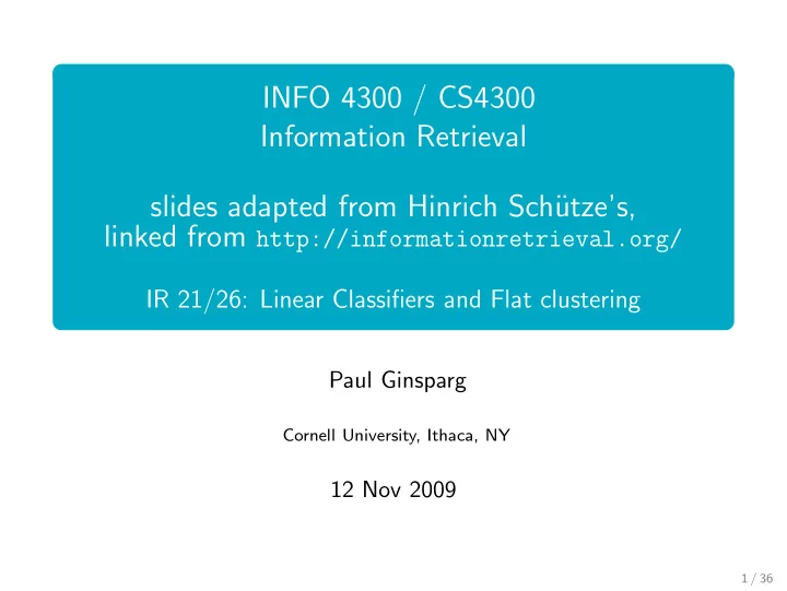 info 4300 cs4300 information retrieval slides adapted
