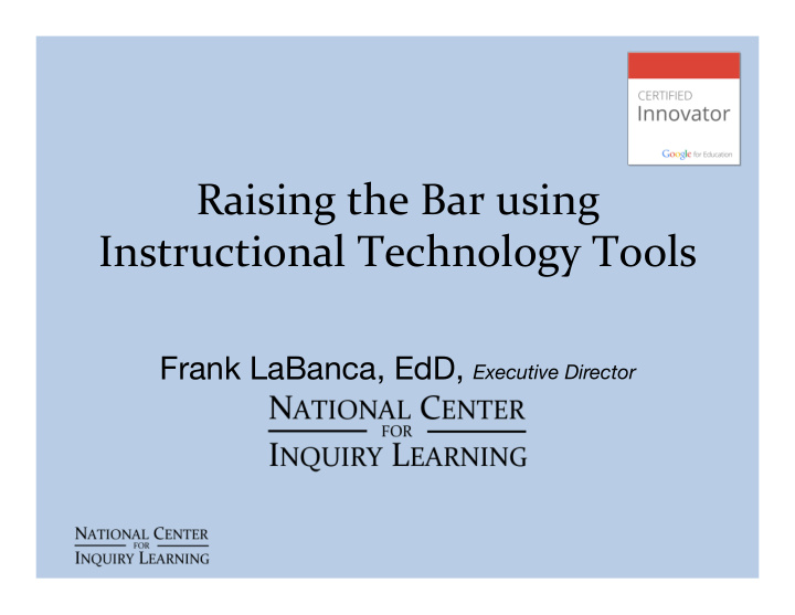 raising the bar using instructional technology tools