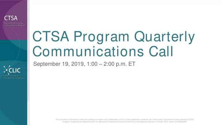 ctsa program quarterly communications call