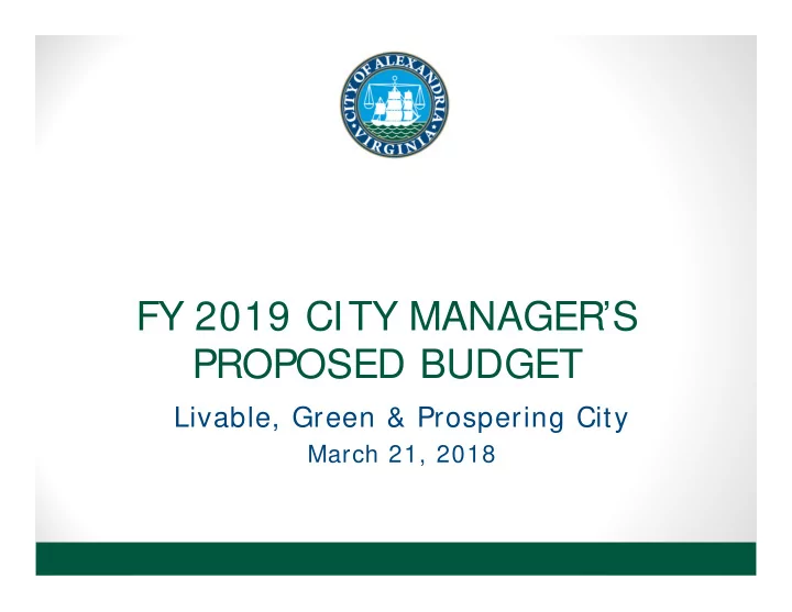 fy 2019 city manager s proposed budget