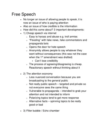 Free Speech  No longer an issue of allowing people to speak, it is now an issue of who is paying