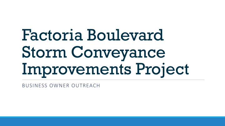 factoria boulevard storm conveyance improvements project
