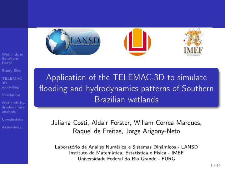application of the telemac 3d to simulate