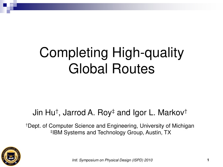 completing high quality global routes