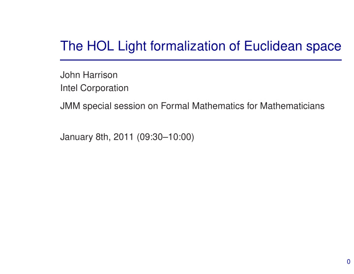 the hol light formalization of euclidean space
