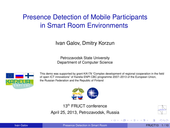 presence detection of mobile participants in smart room