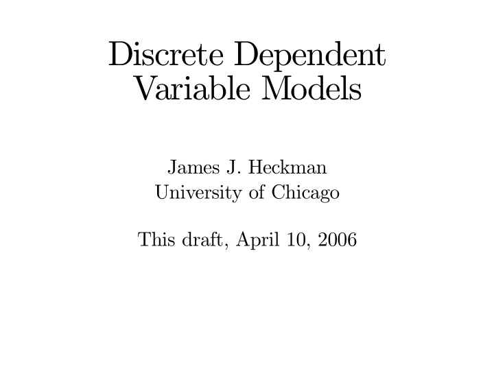 discrete dependent variable models