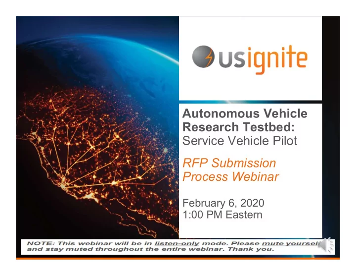 autonomous vehicle research testbed service vehicle pilot