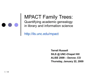 MPACT  Description  The MPACT Project is an ongoing project devoted to  defining and assessing