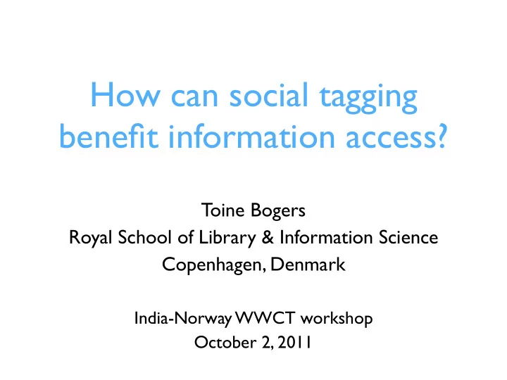 how can social tagging benefit information access