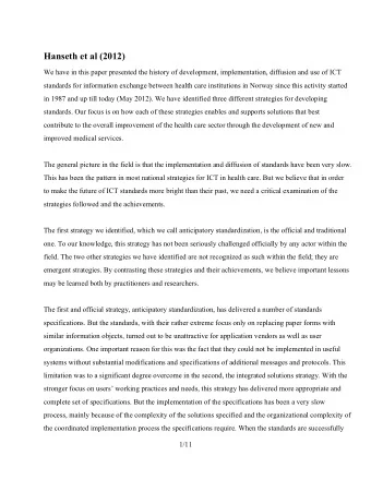 Hanseth et al (2012)  We have in this paper presented the history of development, implementation,